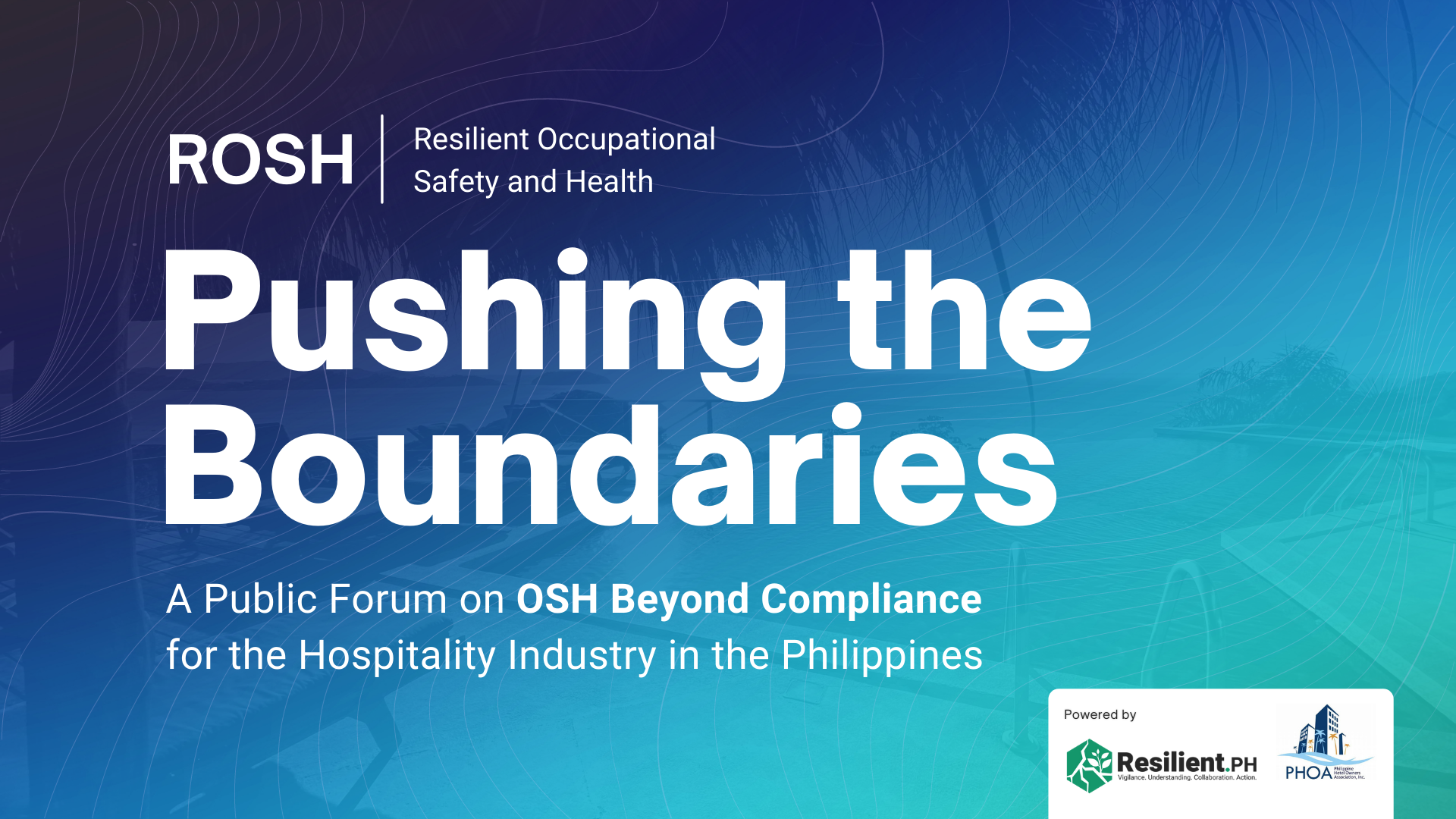 Rosh Training Resilient Occupational Safety and Health (ROSH): Pushing the Boundaries ...